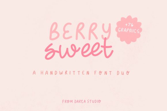 Berry Sweet: The Handwritten Typeface for Clearer Campaign Messaging