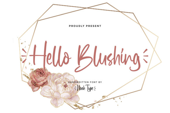 Hello Blushing: The Handwritten Typeface That Elevates Campaign Visuals