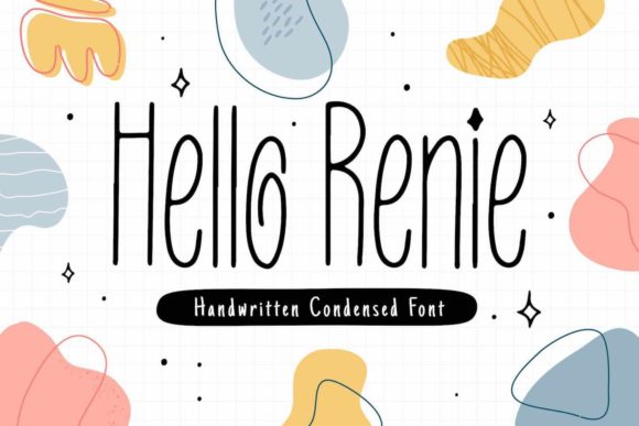 Hello Renie: A Sweet Handwritten Typeface for Delicate Brand Identities