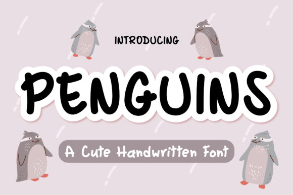 Penguins Handwritten Font Review: A Maker’s Perspective