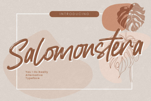 Salomonstera: A Script Font for Bold Branding