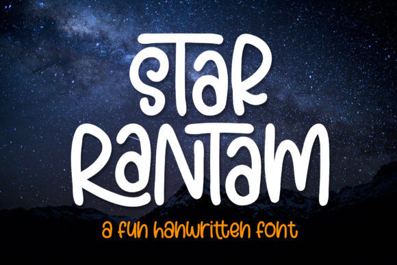Star Rantam: A Handwritten Font That Feels Just Right for Branding