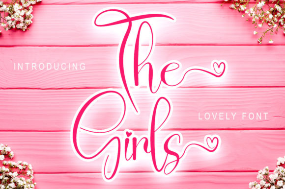 The Girls Font Review: Adding Charm to Social Campaigns
